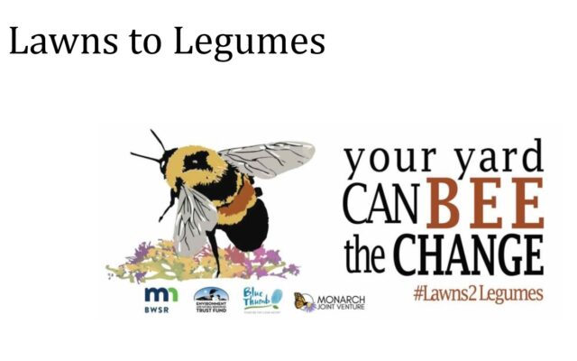 Another application round has opened for the state’s Lawns to Legumes grant program